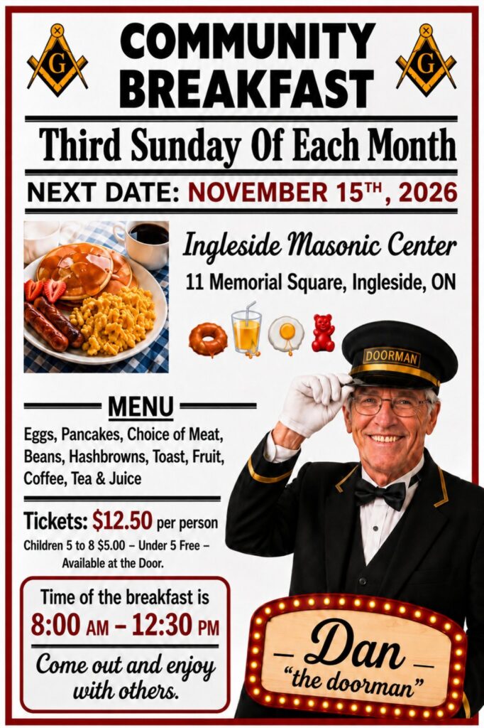 Community Breakfast at the Ingleside Masonic Centre on the third Sunday of each month, next date November 15, 2026, 8:00 am to 12:30 pm, tickets $12.50, with Dan the doorman